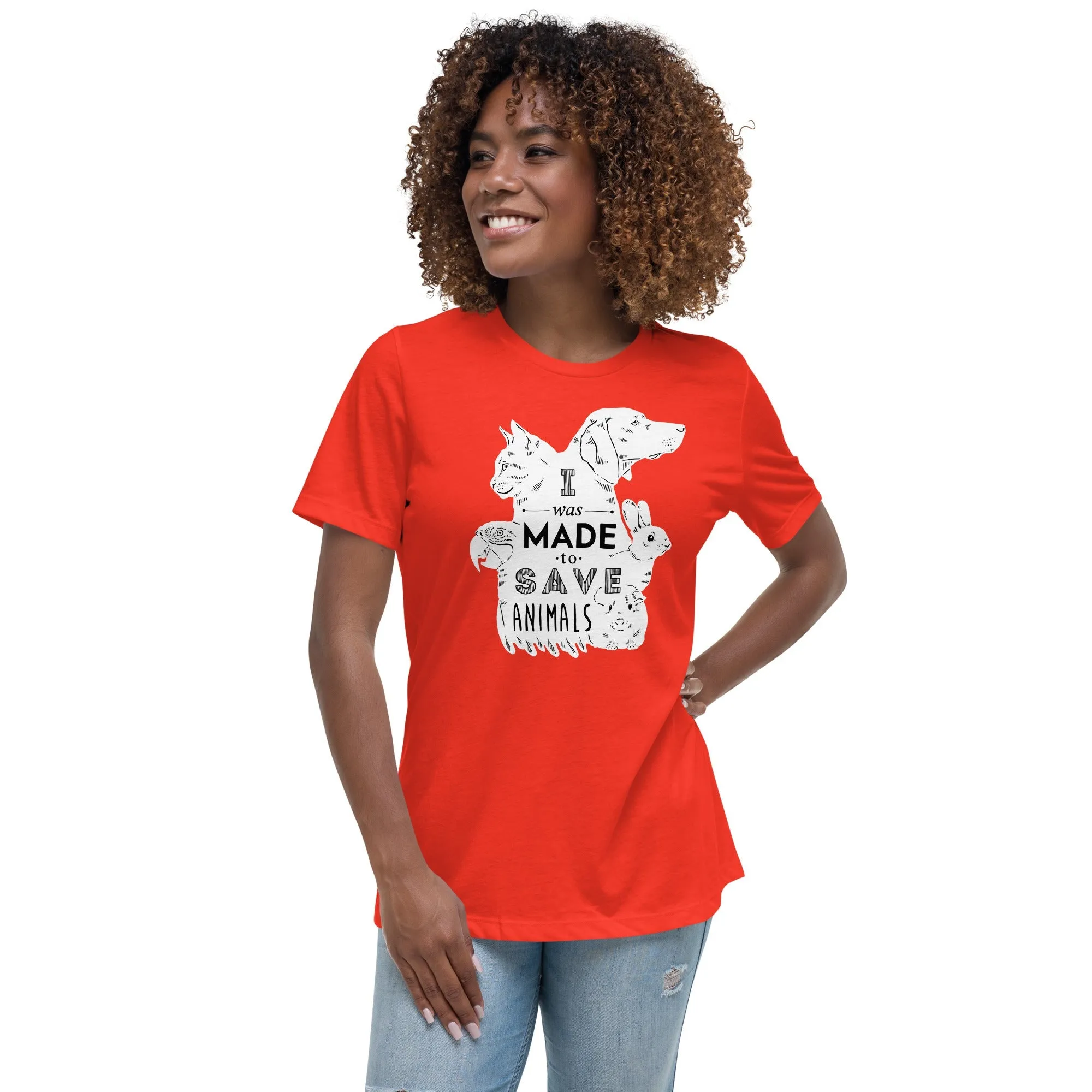 I was made to save animals Women's Relaxed T-Shirt